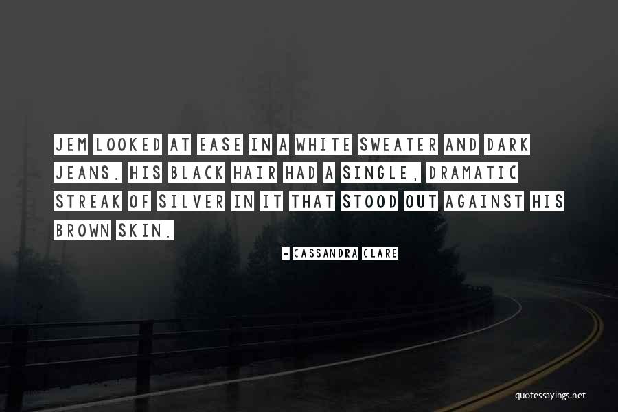 Brown And Black Quotes By Cassandra Clare Brown And Black Quotes By Cassandra Clare
