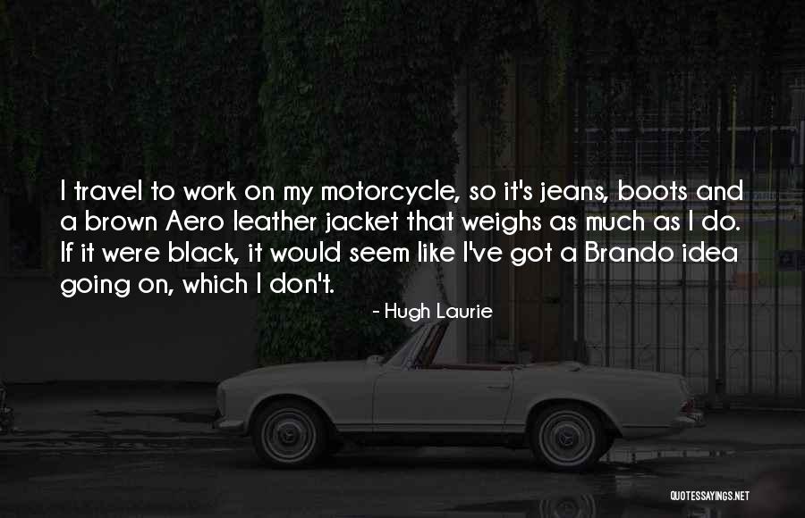 Brown And Black Quotes By Hugh Laurie Brown And Black Quotes By Hugh Laurie