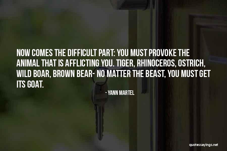 Brown Bear Quotes By Yann Martel Brown Bear Quotes By Yann Martel