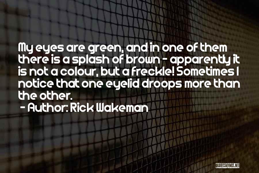 Brown Colour Quotes By Rick Wakeman