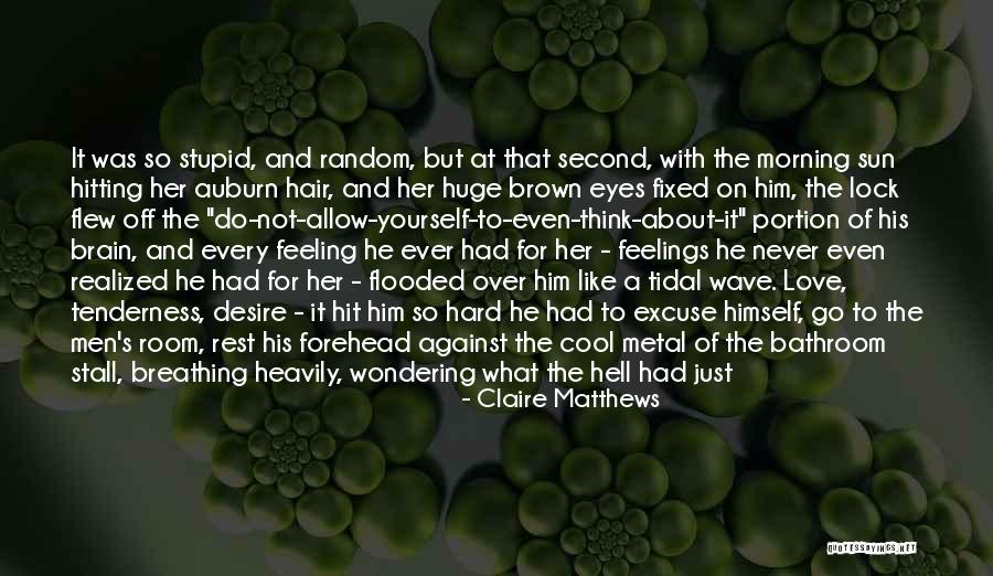 Brown Eyes In The Sun Quotes By Claire Matthews Brown Eyes In The Sun Quotes By Claire Matthews