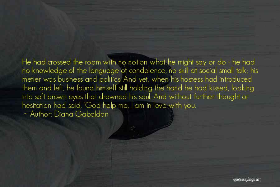 Brown Eyes Love Quotes By Diana Gabaldon