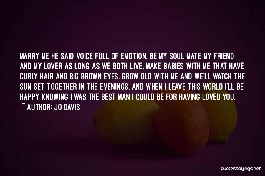 Brown Eyes Love Quotes By Jo Davis