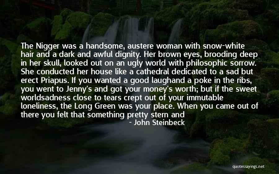 Brown Hair Brown Eyes Quotes By John Steinbeck