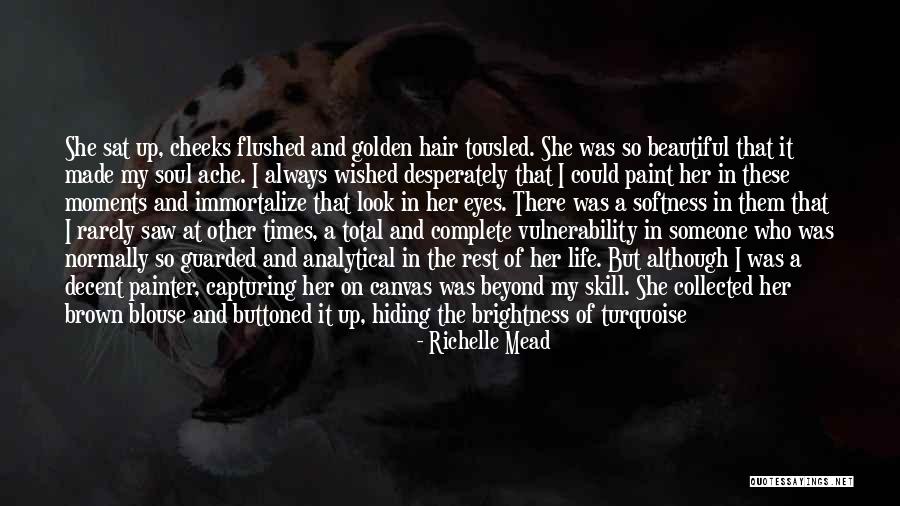 Brown Hair Brown Eyes Quotes By Richelle Mead Brown Hair Brown Eyes Quotes By Richelle Mead
