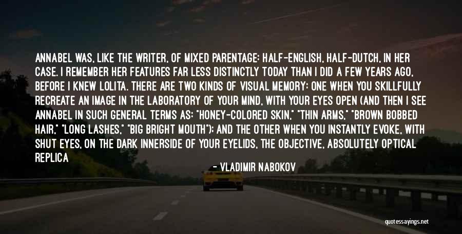 Brown Hair Brown Eyes Quotes By Vladimir Nabokov