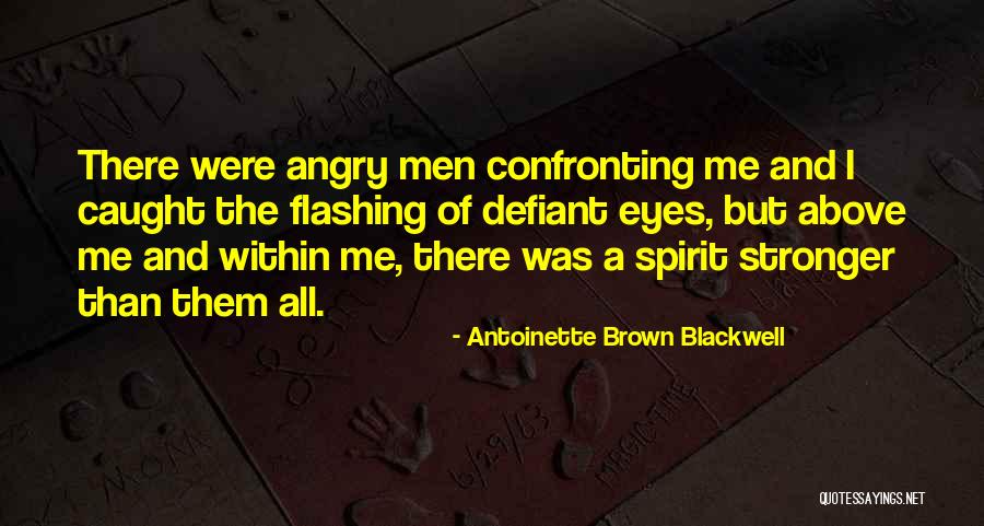 Brown/hazel Eye Quotes By Antoinette Brown Blackwell