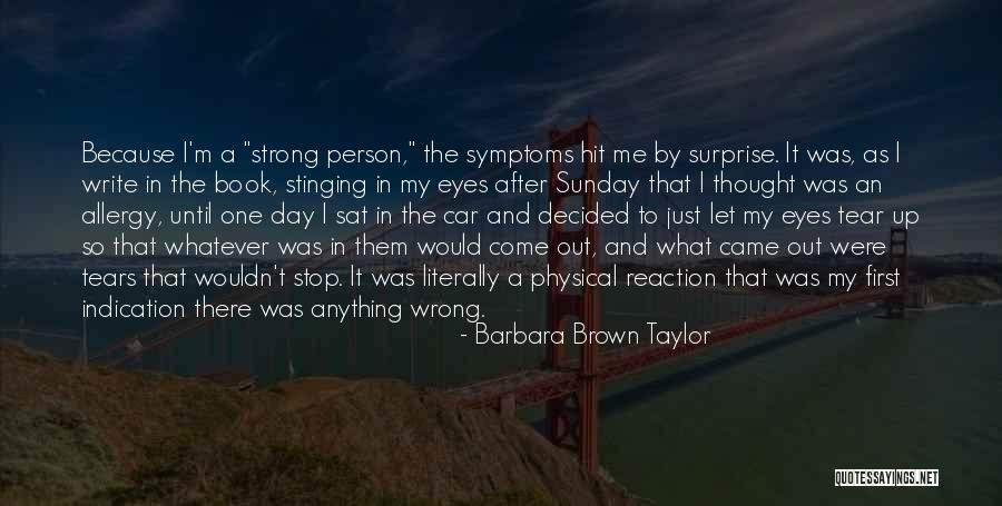 Brown/hazel Eye Quotes By Barbara Brown Taylor