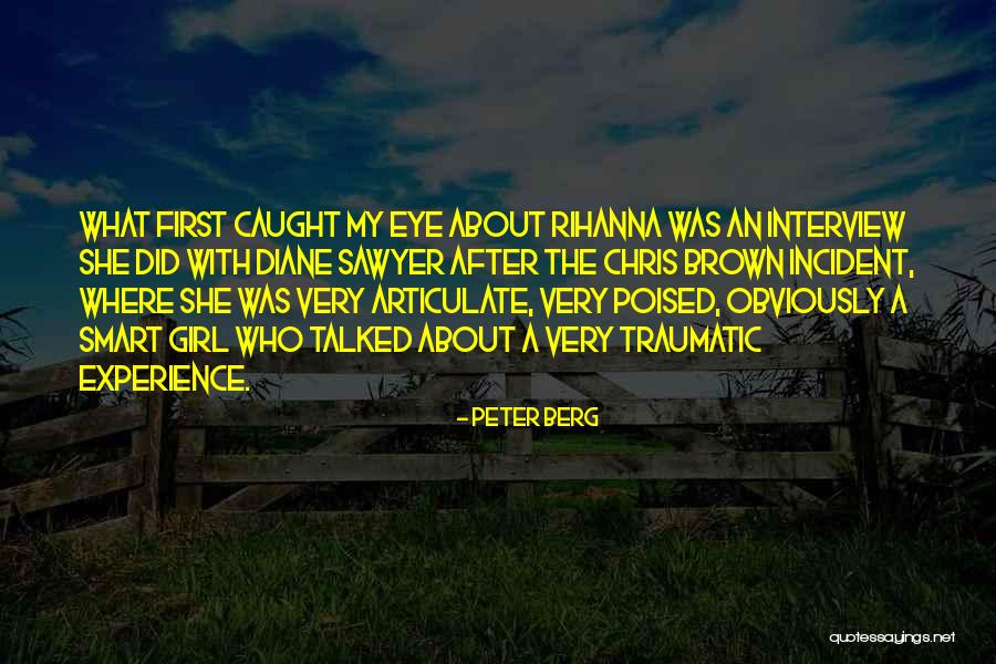 Brown/hazel Eye Quotes By Peter Berg