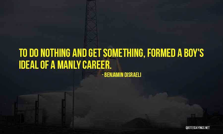 Brown Munde Quotes By Benjamin Disraeli Brown Munde Quotes By Benjamin Disraeli