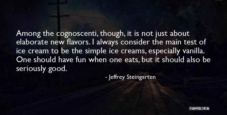 Brown Noser Quotes By Jeffrey Steingarten