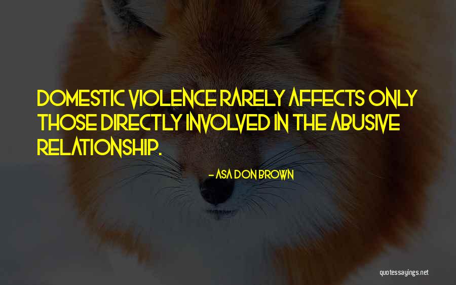 Brown Pony Quotes By Asa Don Brown