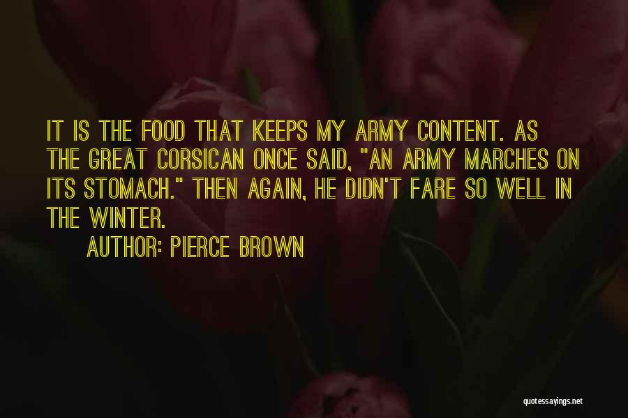 Brown Quotes By Pierce Brown