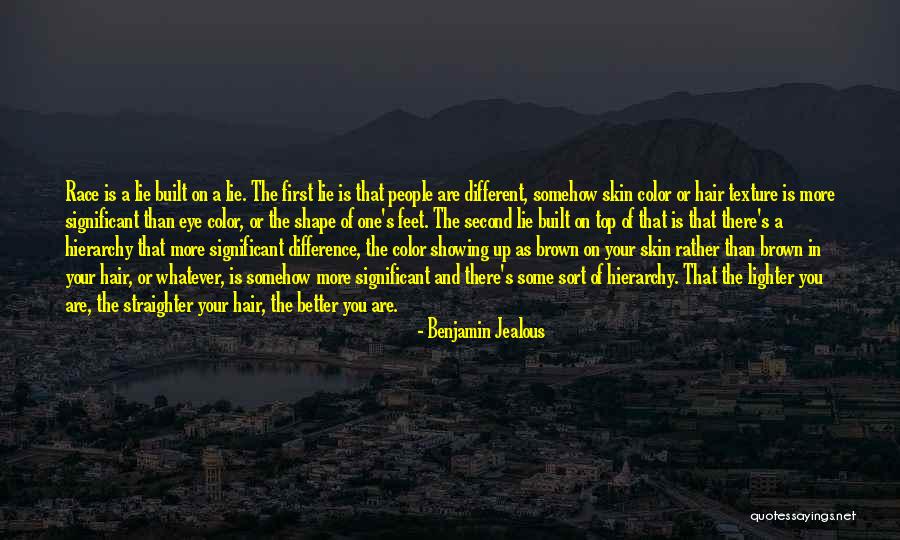 Brown Skin Quotes By Benjamin Jealous Brown Skin Quotes By Benjamin Jealous