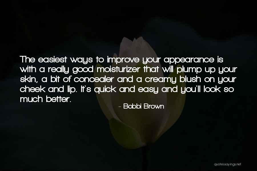 Brown Skin Quotes By Bobbi Brown Brown Skin Quotes By Bobbi Brown