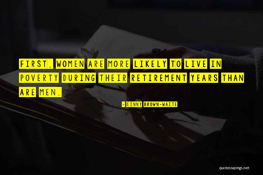 Brown Women Quotes By Ginny Brown-Waite Brown Women Quotes By Ginny Brown-Waite