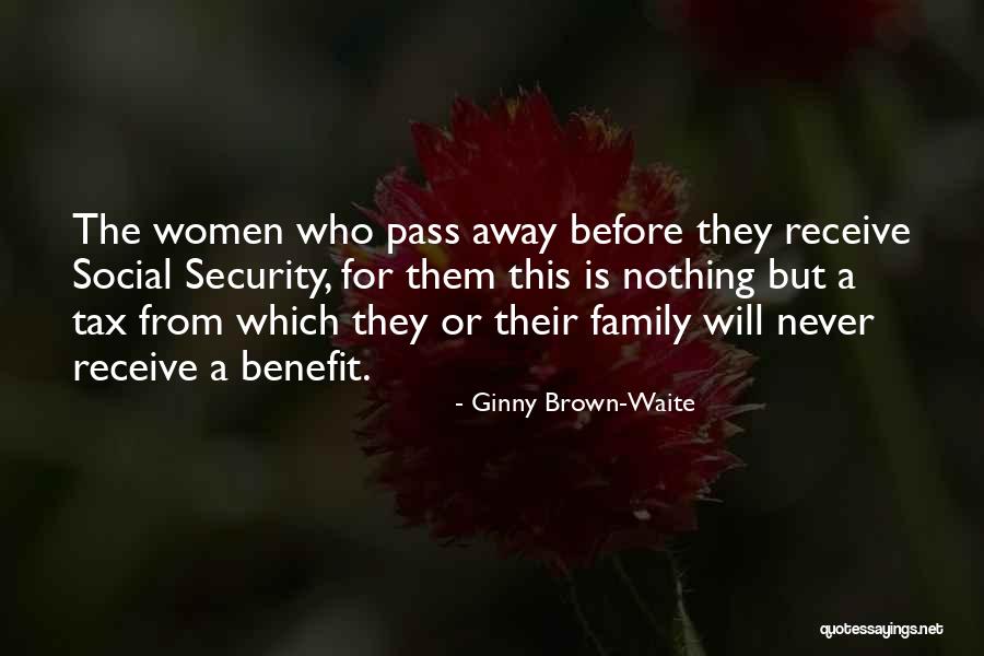 Brown Women Quotes By Ginny Brown-Waite Brown Women Quotes By Ginny Brown-Waite