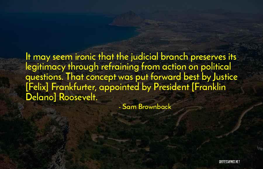 Brownback Sam Quotes By Sam Brownback Brownback Sam Quotes By Sam Brownback