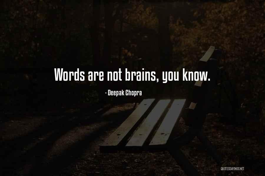 Browncoats Quotes By Deepak Chopra Browncoats Quotes By Deepak Chopra