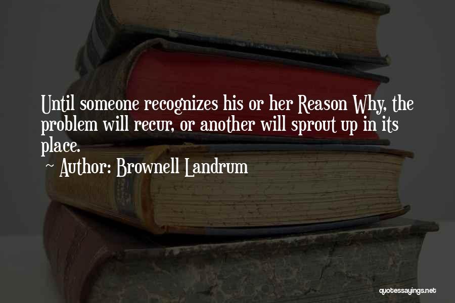 Brownell Landrum Quotes 1126690