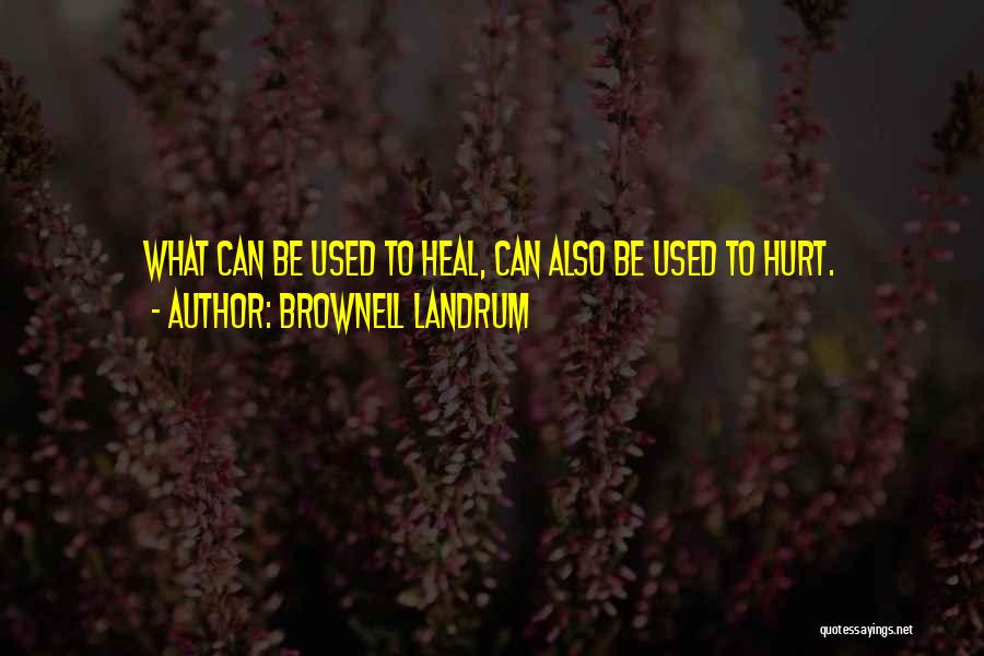 Brownell Landrum Quotes 2075343