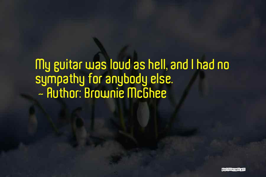 Brownie McGhee Quotes 1876274