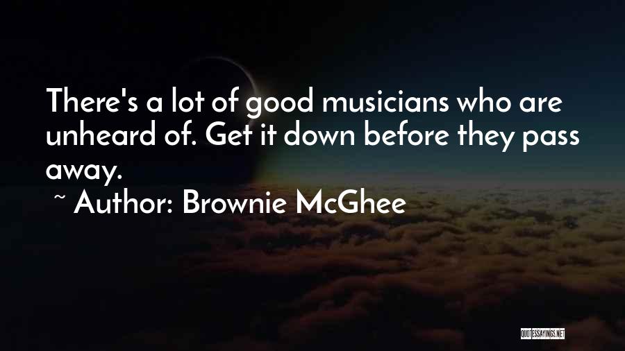 Brownie McGhee Quotes 522769