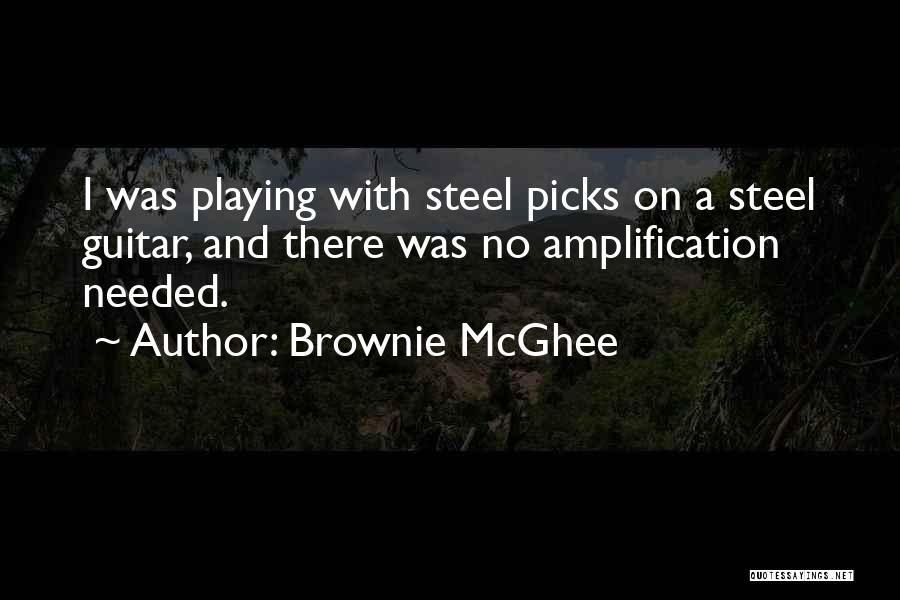 Brownie McGhee Quotes 770783