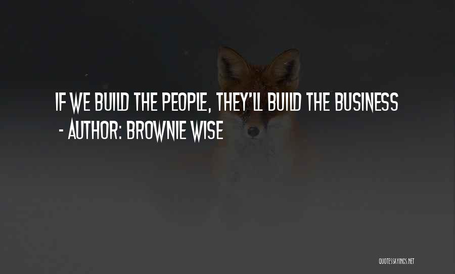 Brownie Quotes By Brownie Wise Brownie Quotes By Brownie Wise