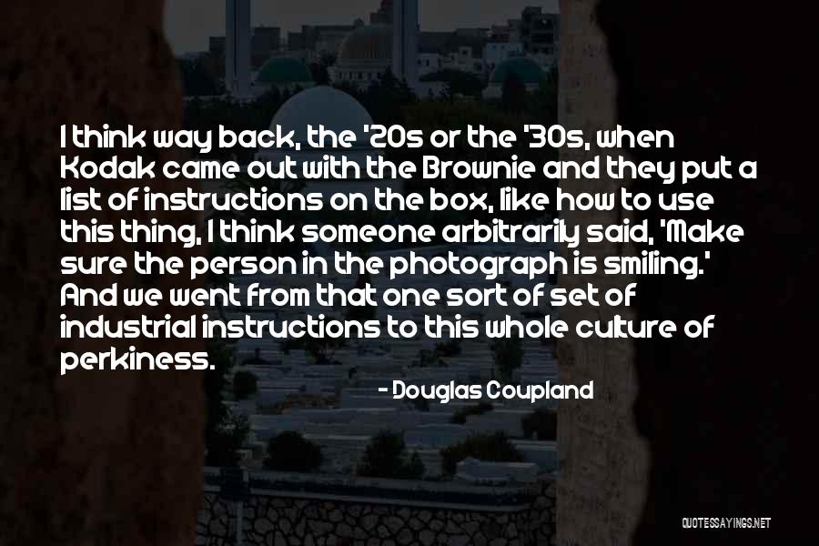 Brownie Quotes By Douglas Coupland