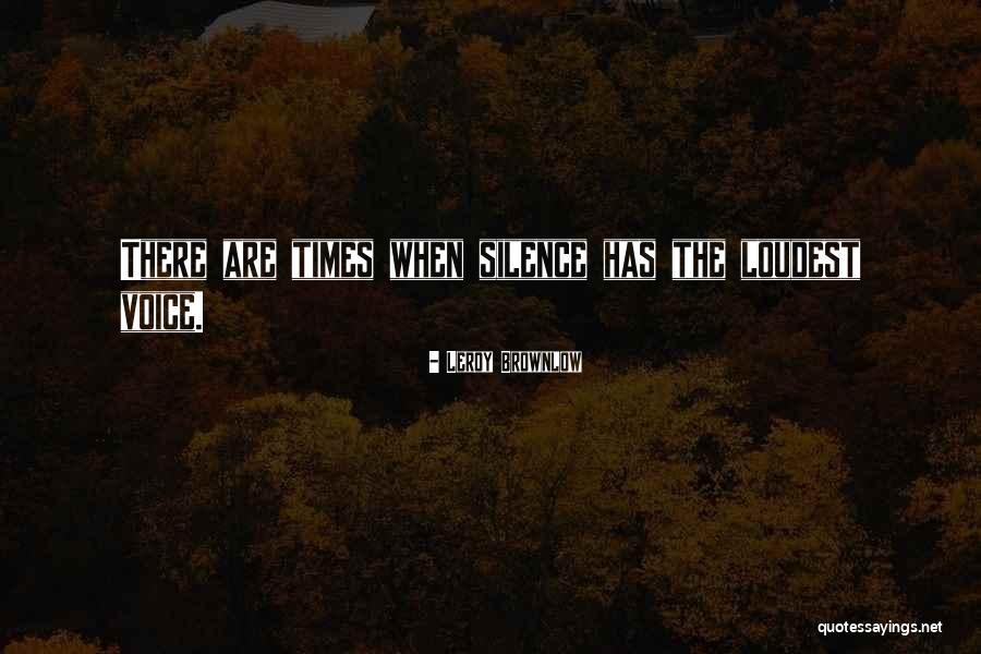 Brownlow Quotes By Leroy Brownlow Brownlow Quotes By Leroy Brownlow