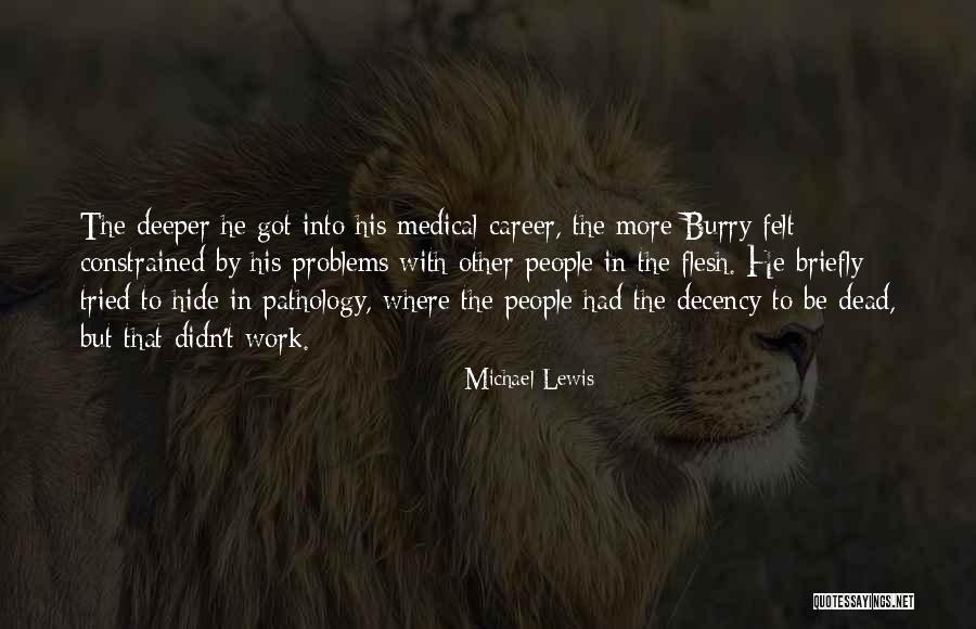 Brownmillers Quotes By Michael Lewis Brownmillers Quotes By Michael Lewis
