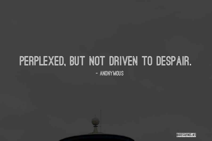 Brownouts Quotes By Anonymous