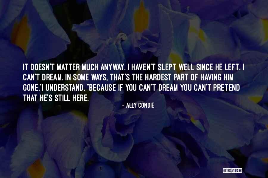 Brownsberger Robert Quotes By Ally Condie Brownsberger Robert Quotes By Ally Condie