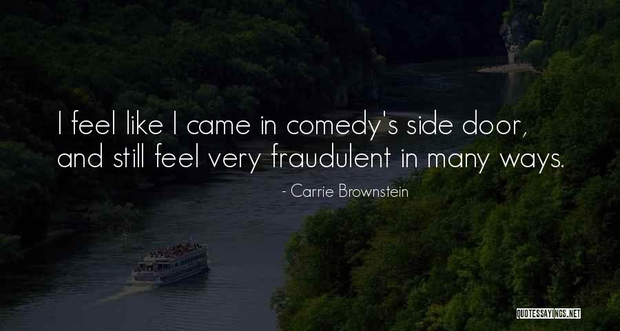Brownstein Quotes By Carrie Brownstein Brownstein Quotes By Carrie Brownstein