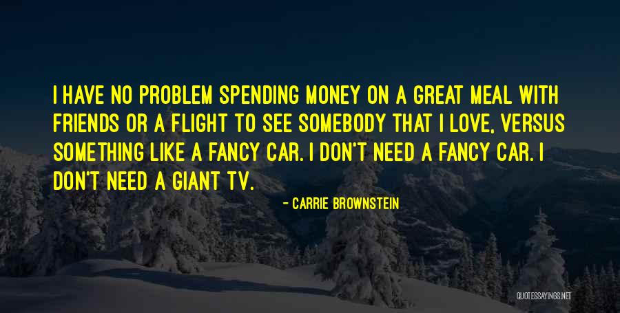 Brownstein Quotes By Carrie Brownstein Brownstein Quotes By Carrie Brownstein