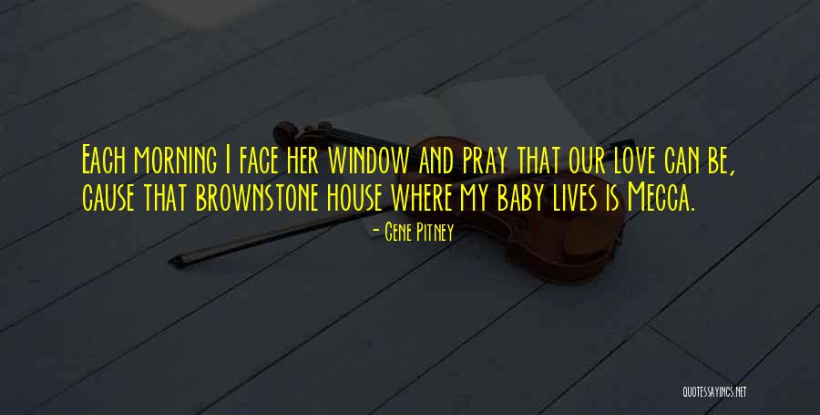Brownstone Quotes By Gene Pitney Brownstone Quotes By Gene Pitney