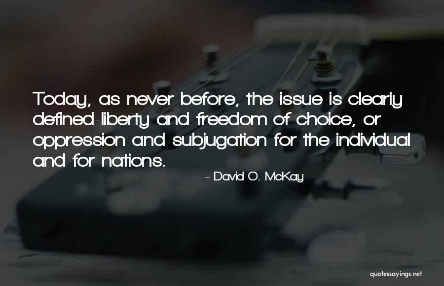 Brownthe Quotes By David O. McKay Brownthe Quotes By David O. McKay