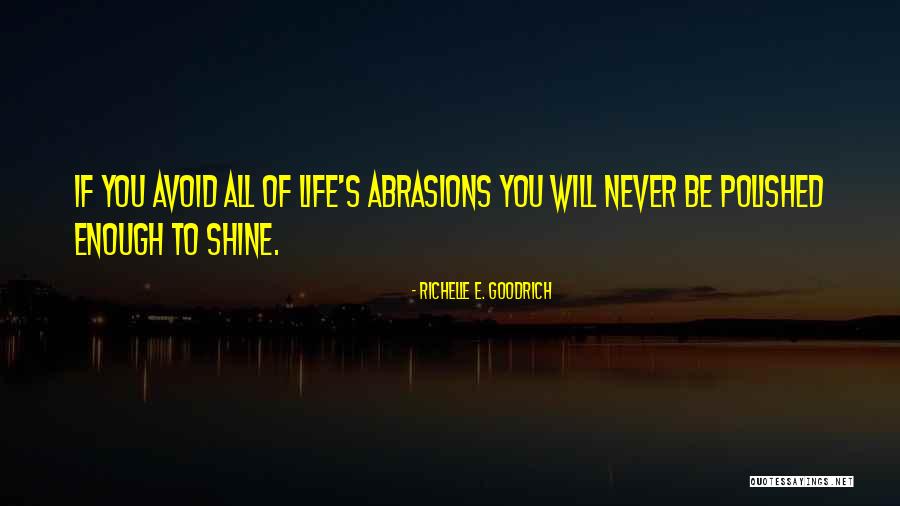 Browny Coffee Quotes By Richelle E. Goodrich Browny Coffee Quotes By Richelle E. Goodrich