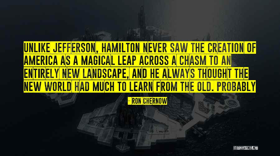 Browny Diet Quotes By Ron Chernow
