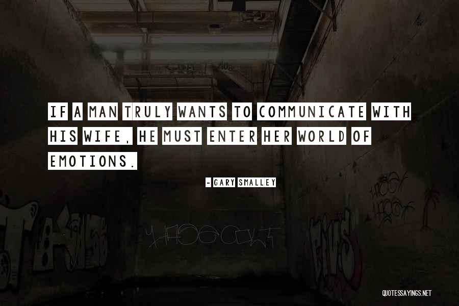 Brownyard Much Quotes By Gary Smalley Brownyard Much Quotes By Gary Smalley