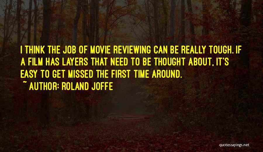 Browski Cider Quotes By Roland Joffe