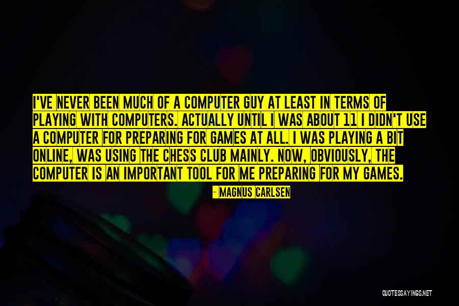 Broxh Quotes By Magnus Carlsen Broxh Quotes By Magnus Carlsen
