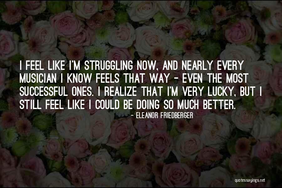 Broyaliving Quotes By Eleanor Friedberger Broyaliving Quotes By Eleanor Friedberger