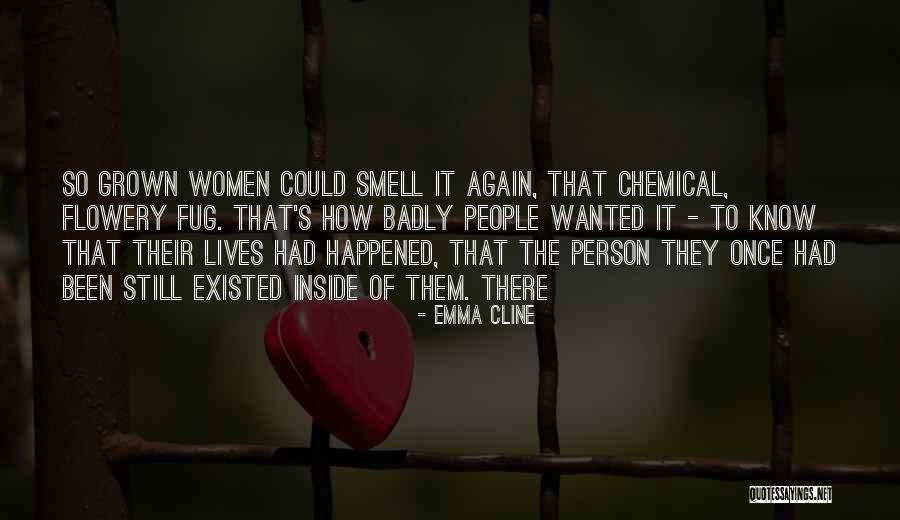 Broyaliving Quotes By Emma Cline Broyaliving Quotes By Emma Cline
