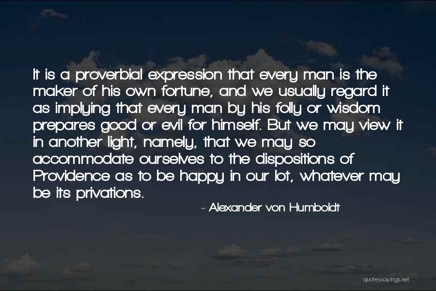 Broyan Quotes By Alexander Von Humboldt Broyan Quotes By Alexander Von Humboldt
