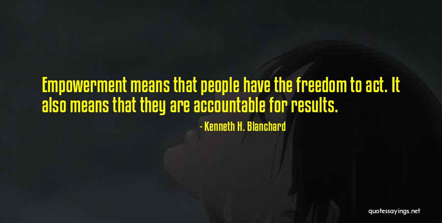 Broyer Inc Forestdale Quotes By Kenneth H. Blanchard Broyer Inc Forestdale Quotes By Kenneth H. Blanchard
