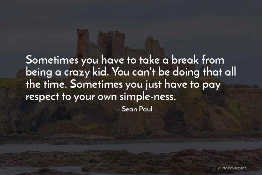 Broyhill Fontana Quotes By Sean Paul Broyhill Fontana Quotes By Sean Paul