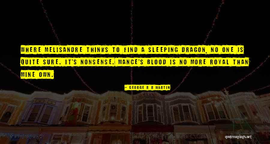 Brozek Bulatovic Quotes By George R R Martin Brozek Bulatovic Quotes By George R R Martin