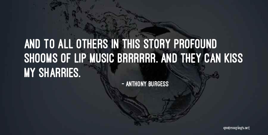 Brrrrrr Quotes By Anthony Burgess Brrrrrr Quotes By Anthony Burgess